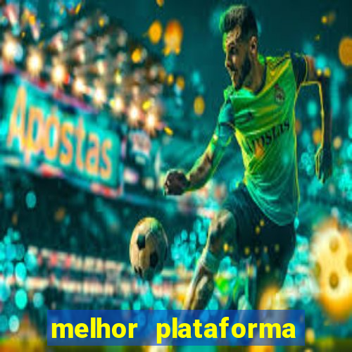 melhor plataforma para jogar